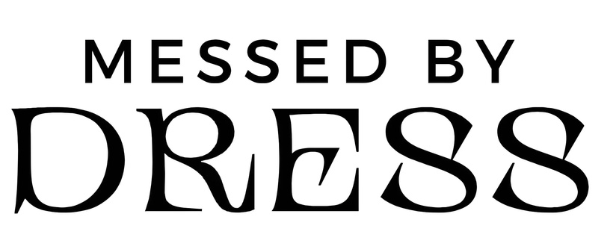 MessedbyDress